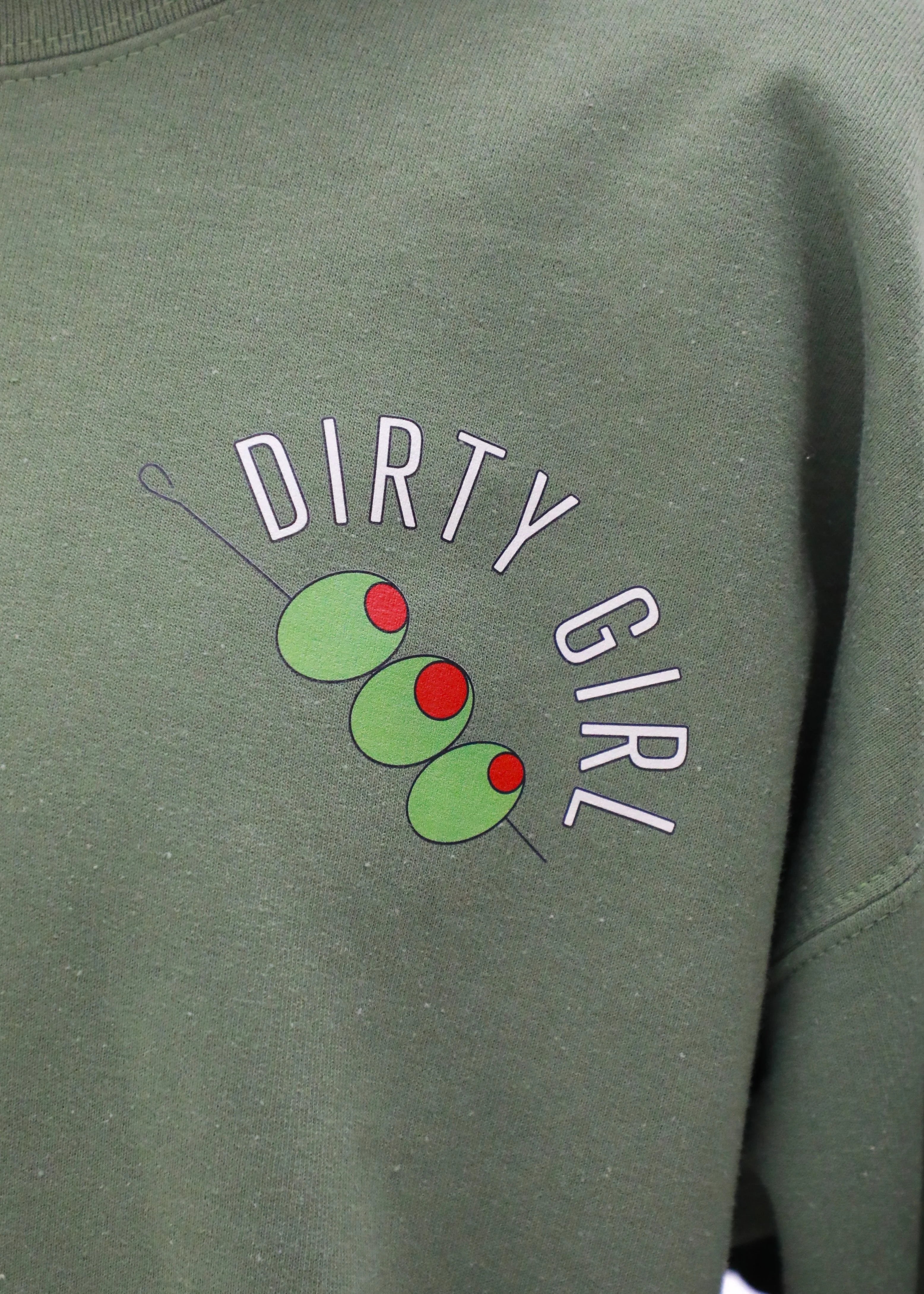 Dirty Girl Martini Crewneck